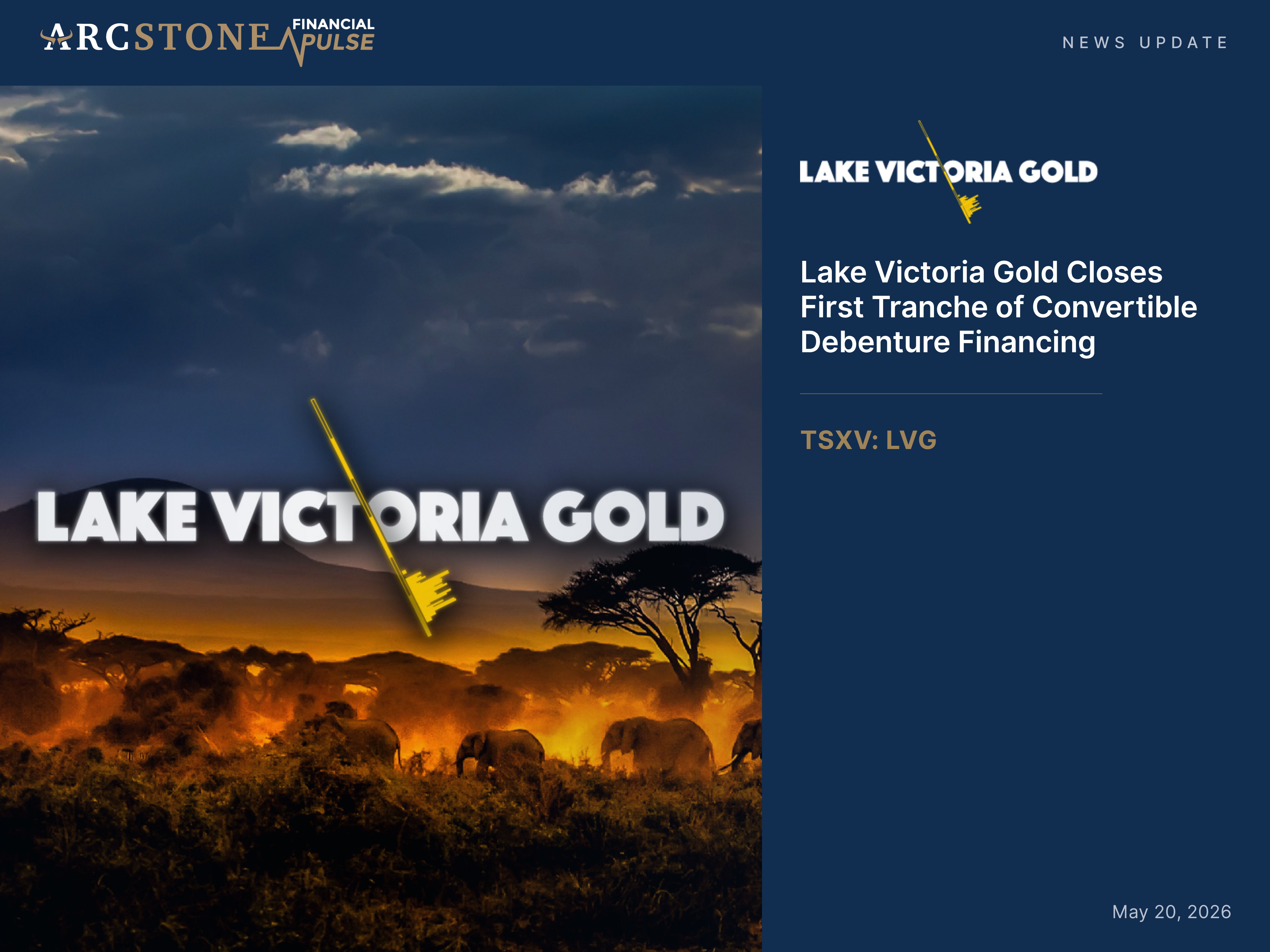Lake Victoria Gold Closes First Tranche of Convertible Debenture Financing